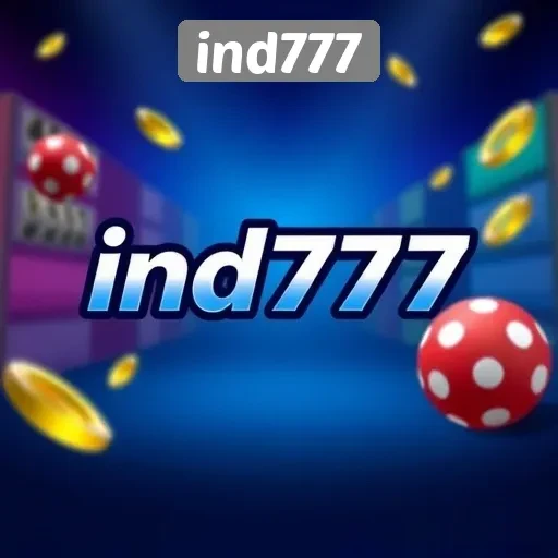 Keuntungan Menggunakan Ind777 untuk Penggemar Game Online